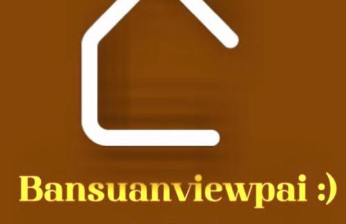 Pai House | Bansuan viewpai