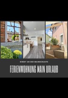 Obereisenheim Apartment | Fewo MAIN URLAUB an der Mainschleife