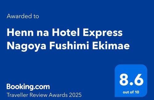 Nagoya City Centre Hotel | Henn na Hotel Premier Nagoya Fushimiekimae