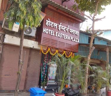 Chembur East Hotel | Hotel Eastern Plaza