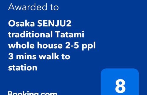 Sumiyoshi House | Osaka SENJU2 traditional Tatami whole house 2-5 ppl 3 mins walk to station