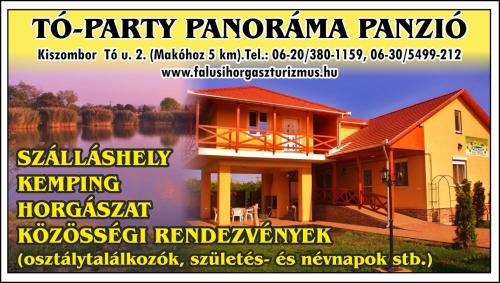 Kiszombor House | Tó- Party Panoráma Panzió & Wellness