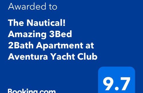 Aventura Apartment | The Nautical! Amazing 3Bed 2Bath Apartment at Aventura Yacht Club