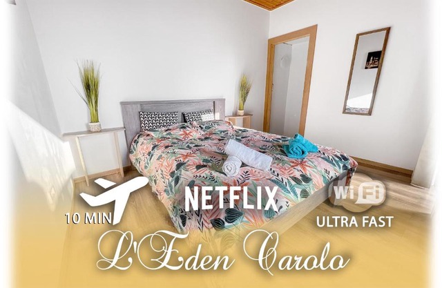 L'Eden Carolo - Netflix, Wi-Fi, 10min Aéroport, Parking gratuit