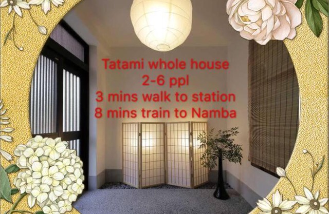Osaka SENJU2 traditional Tatami whole house 2-5 ppl 3 mins walk to station