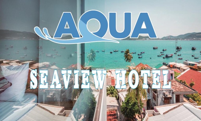 Nha Trang Hotel | AQUA Seaview Hotel
