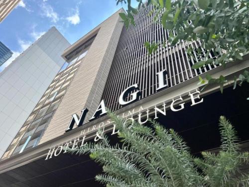 Hiroshima City Centre Hotel | NAGI Hiroshima Hotel and Lounge