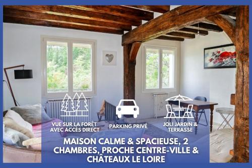 Blois House | Vue imprenable sur la forêt avec jardin et parking